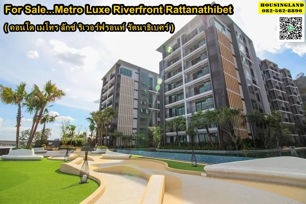 Condo for sale Metro Luxe Riverfront (Metro Luxe Riverfront Rattanathibet) next to the Chao Phraya River.